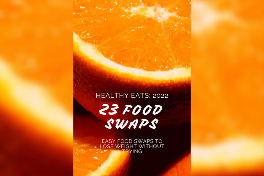 23 Food Swaps To Make Weight Loss Painless